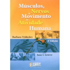 MÚSCULOS, NERVOS E MOVIMENTO NA ATIVIDADE HUMANA