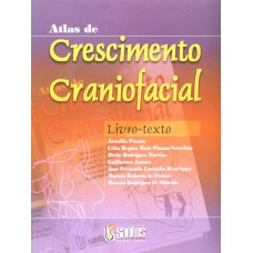 ATLAS DE CRESCIMENTO CRANIOFACIAL - LIVRO TEXTO