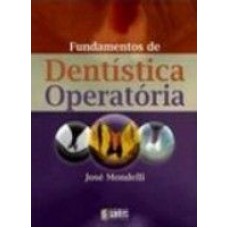 FUNDAMENTOS DA DENTISTICA OPERATORIA