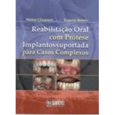 REABILITACAO ORAL COM PROTESE IMPLANTOSSUPORTADA PAR...