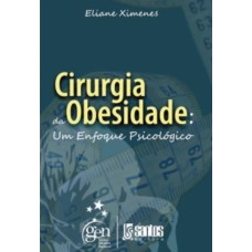 CIRURGIA DE OBESIDADE - UM ENFOQUE PSICOLÓGICO