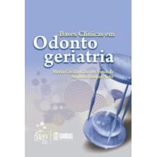 BASES CLÍNICAS EM ODONTOGERIATRIA