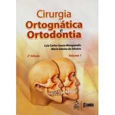 CIRURGIA ORTOGNÁTICA E ORTODONTIA 2 VOL.