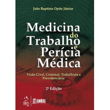 MEDICINA DO TRABALHO E PERÍCIA MÉDICA