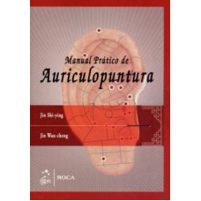 MANUAL PRATICO DE AURICULOPUNTURA