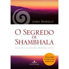 O SEGREDO DE SHAMBHALA