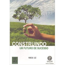 CONSTRUINDO UM FUTURO DE SUCESSO - 2