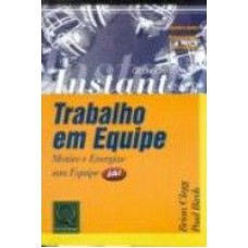 TRABALHO EM EQUIPE - MOTIVE E ENERGIZE SUA EQUIPE - 1