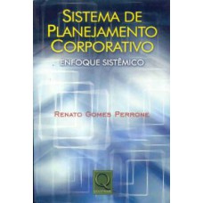 SISTEMA DE PLANEJAMENTO CORPORATIVO : ENFOQUE SISTEMICO - 1