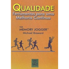 QUALIDADE FERRAMENTAS PARA UMA MELHORIA CONTINUA - 2