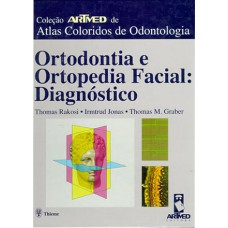 ORTODONTIA E ORTOPEDIA FACIAL: DIAGNÓSTICO