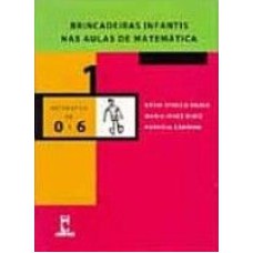 BRINCADEIRAS INFANTIS NAS AULAS DE MATEMATICA