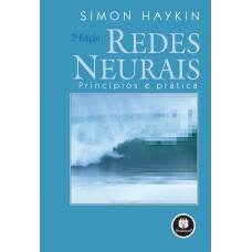 REDES NEURAIS: PRINCÍPIOS E PRÁTICA