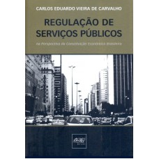 REGULACAO DE SERVICOS PUBLICOS