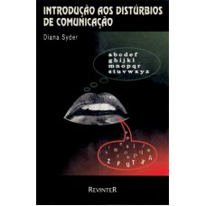 INTRODUÇÃO AOS DISTÚRBIOS DE COMUNICAÇÃO