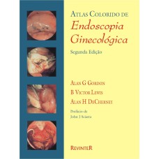 ATLAS COLORIDO DE ENDOSCOPIA GINECOLÓGICA