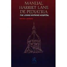 MANUAL HARRIET LANE DE PEDIATRIA - THE JOHNS HOPKINS HOSPITAL