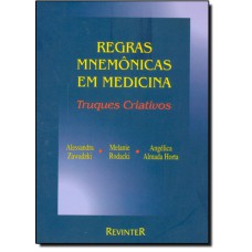 REGRAS MNEMÔNICAS EM MEDICINA - TRUQUES CRIATIVOS