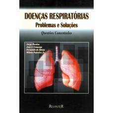 DOENÇAS RESPIRATÓRIAS - PROBLEMAS E SOLUÇÕES