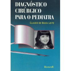 DIAGNÓSTICO CIRÚRGICO PARA O PEDIATRA