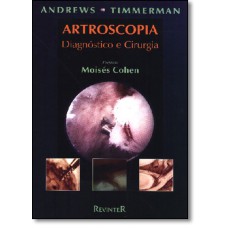 ARTROSCOPIA DIAGNOSTICO E CIRURGIA - 1ª