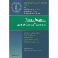 FIBRILAÇÃO ATRIAL - ASPECTOS CLÍNICOS E TERAPÊUTICOS