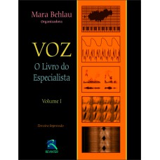 VOZ: O LIVRO DO ESPECIALISTA - VOLUME 1