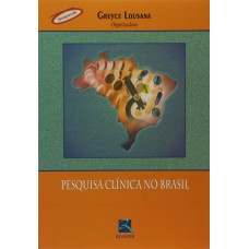 PESQUISA CLÍNICA NO BRASIL