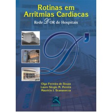 ROTINAS EM ARRITMIAS CARDÍACAS - REDE DOR DE HOSPITAIS