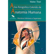 ATLAS ANATOMIA HUMANA - MEMBROS INFERIORES E SUPERIORES