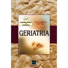 GERIATRIA - SÉRIE 20 PROBLEMAS MAIS COMUNS