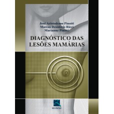 DIAGNÓSTICO DAS LESÕES MAMÁRIAS