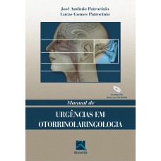 MANUAL DE URGÊNCIAS EM OTORRINOLARINGOLOGIA