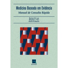 MEDICINA BASEADA EM EVIDÊNCIAS - MANUAL DE CONSULTA RÁPIDA