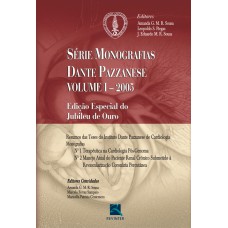 MONOGRAFIAS DANTE PAZZANESE 2005 - VOLUME I