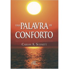 PALAVRA DE CONFORTO, UMA - 1