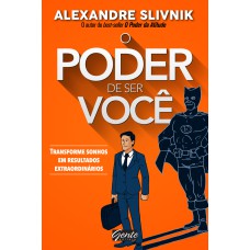 O PODER DE SER VOCÊ