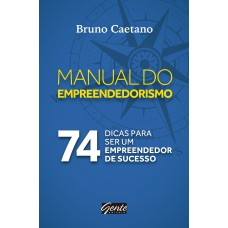 O MANUAL DO EMPREENDEDORISMO