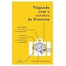 VIAJANDO COM O CEREBRO DE EINSTEIN