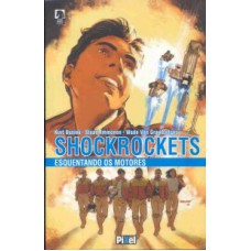 SHOCKROCKETS ESQUENTANDO OS MOTORES - 1