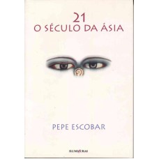 21 O SÉCULO DA ÁSIA