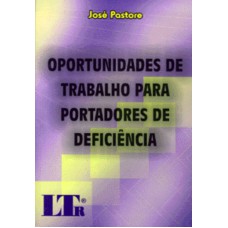 OPORTUNIDADES DE TRABALHO PARA PORTADORES DE...