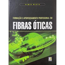 FORMACAO E APERFEICOAMENTO PROFISSIONAL EM FIBRAS OTICAS - 1