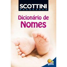 SCOTTINI DICIONÁRIO DE NOMES