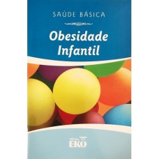 OBESIDADE INFANTIL - COL. SAUDE BASICA - 1