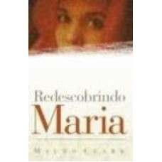 REDESCOBRINDO MARIA