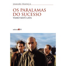 OS PARALAMAS DO SUCESSO