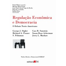 REGULAÇÃO ECONÔMICA E DEMOCRACIA