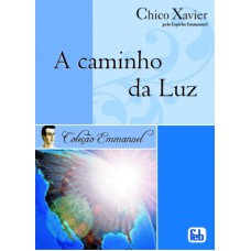 A CAMINHO DA LUZ