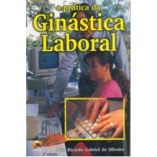 PRATICA DA GINASTICA LABORAL, A